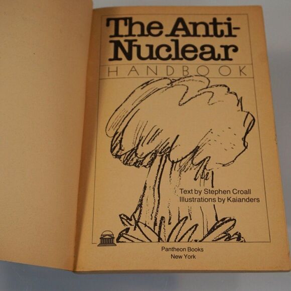 1978 The Anti-Nuclear Handbook by Stephen Croall Political Cartoons Kaianders - Picture 5 of 12